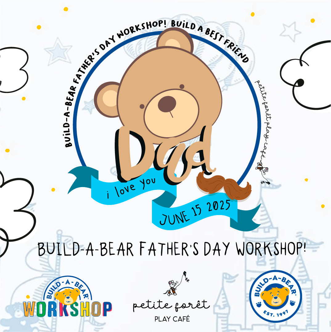 Build-A-Bear Father's Day Workshop: JUNE 15