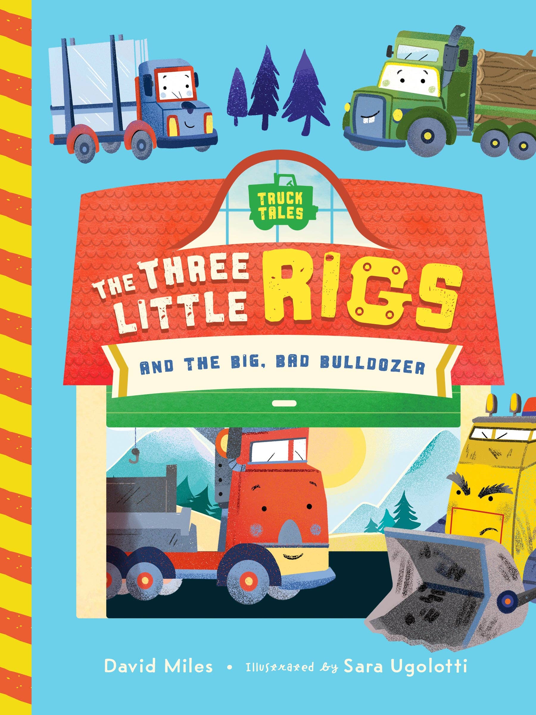 Truck Tales: The Three Little Rigs and the Big Bad Bulldozer – Petite ...